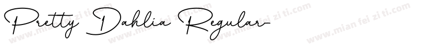 Pretty Dahlia Regular字体转换